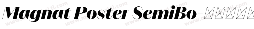 Magnat Poster SemiBo字体转换